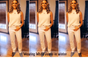 White Jeans in winter