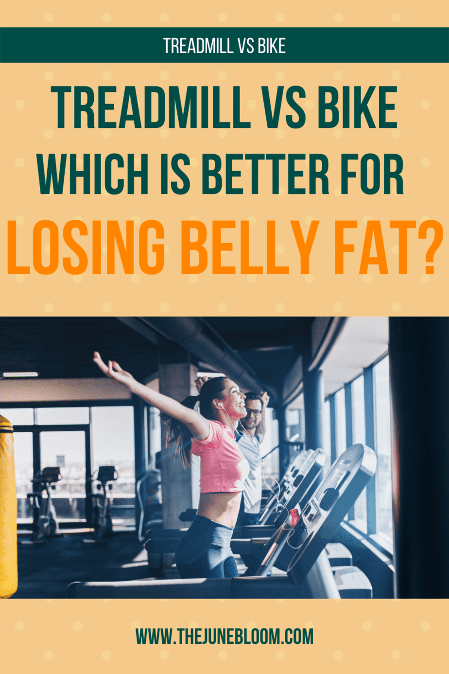 Is bike or treadmill better for losing belly fat