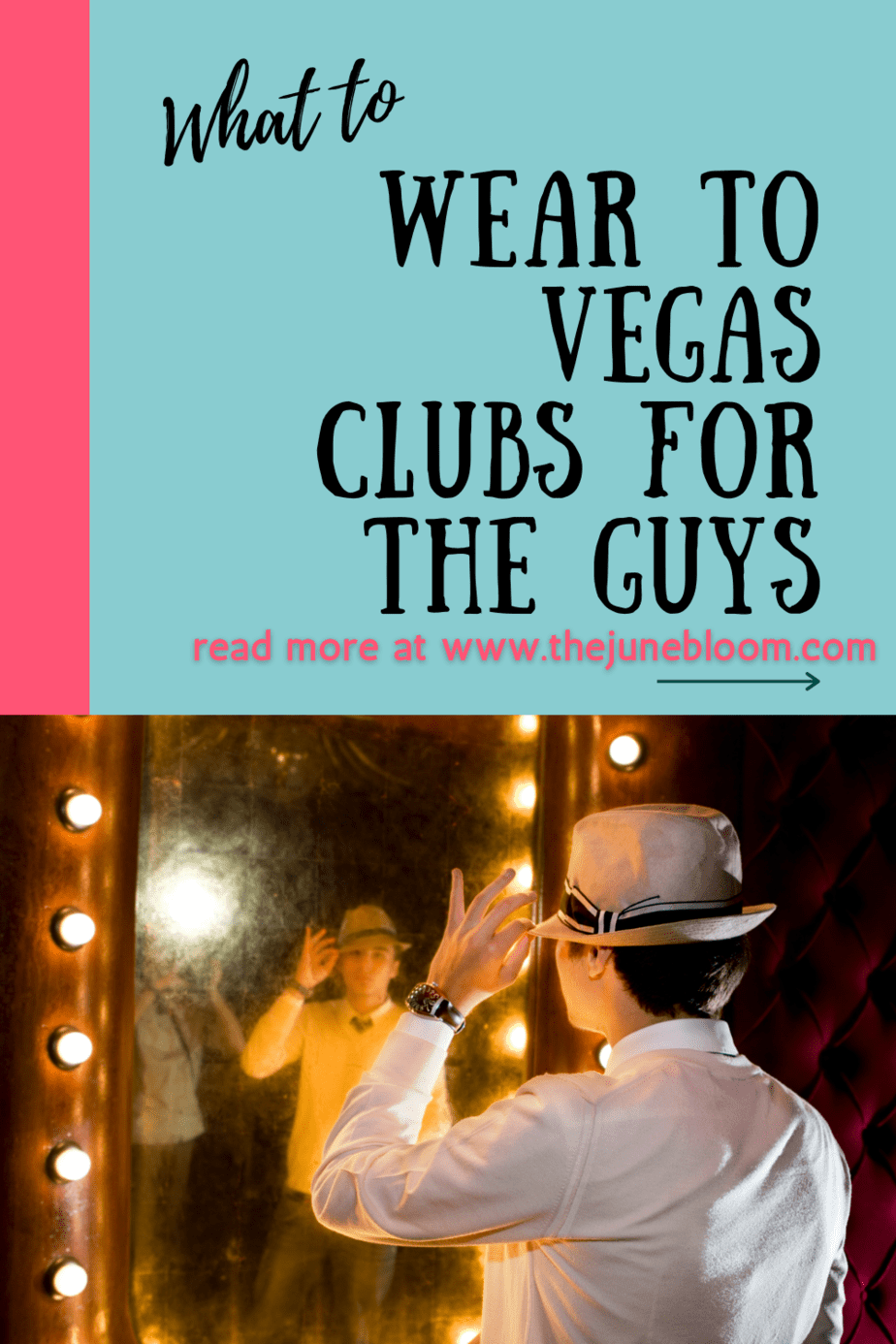 What to wear to Clubs in Vegas Guys