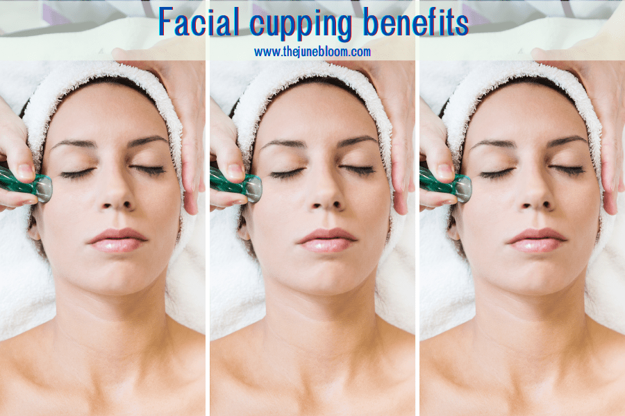 Facial cupping benefits